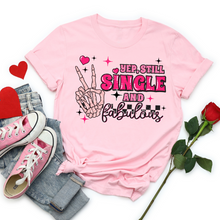 Women's Valentine's Day T Shirt- Yep Still Single