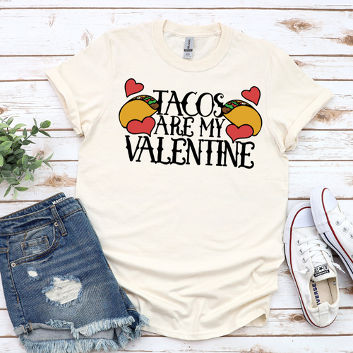 Women's Valentine's Day T Shirt- Tacos Are My Valentine