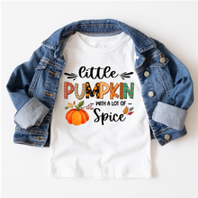 Little Pumpkin with A Lot Of Spice   T Shirt