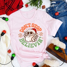 Don't Stop Believin'  - Women's Christmas T Shirt