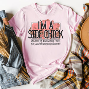 I'm A Side Chick Thanksgiving T Shirt