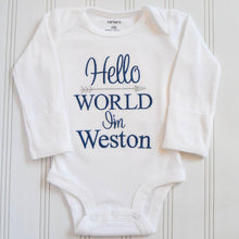 Hello World I'm Weston baby boy embroidered and personalized baby romper bodysuit